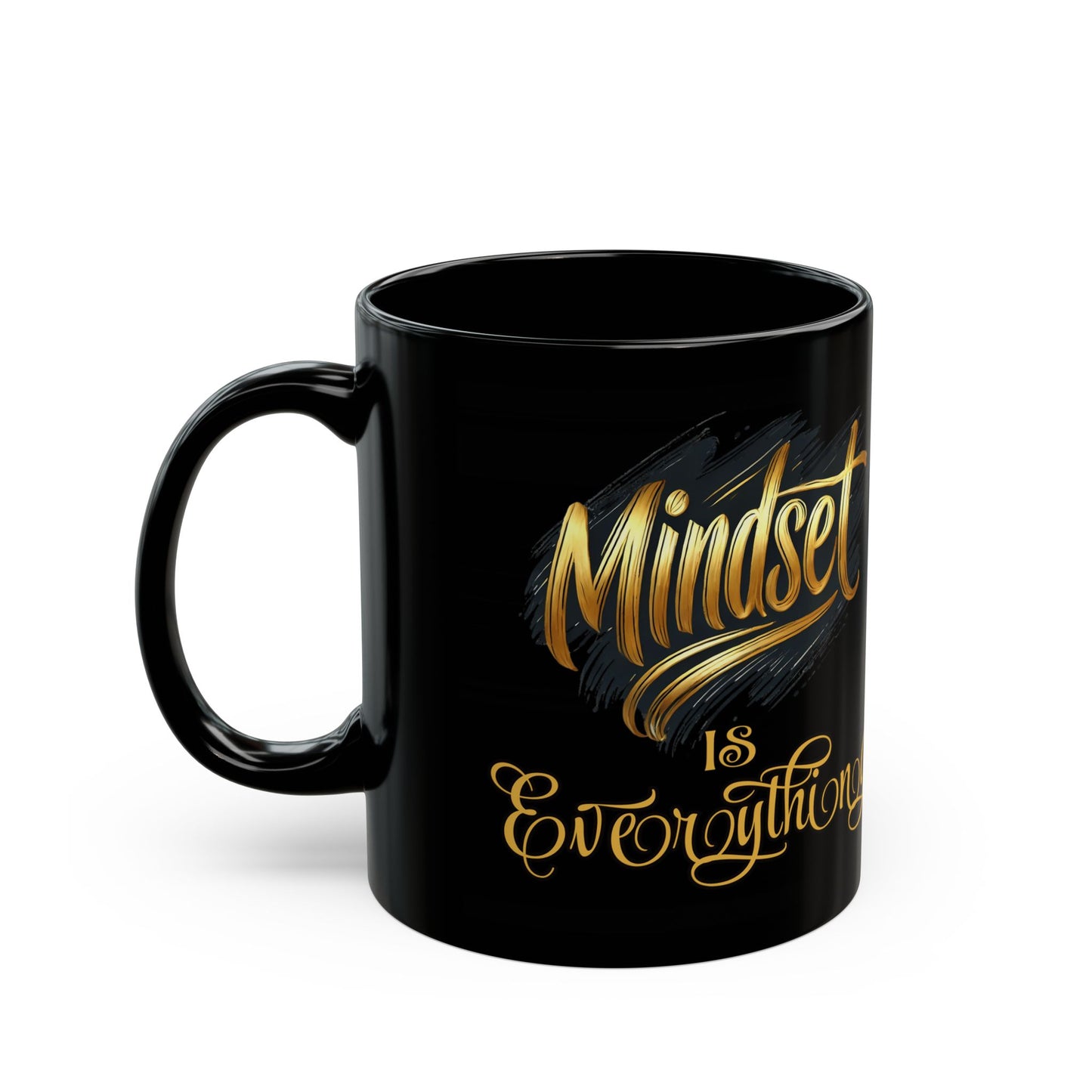 Mug - Mindset is Everything Black 11 oz